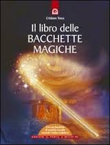 LIBRO DELLE BACCHETTE MAGICHE